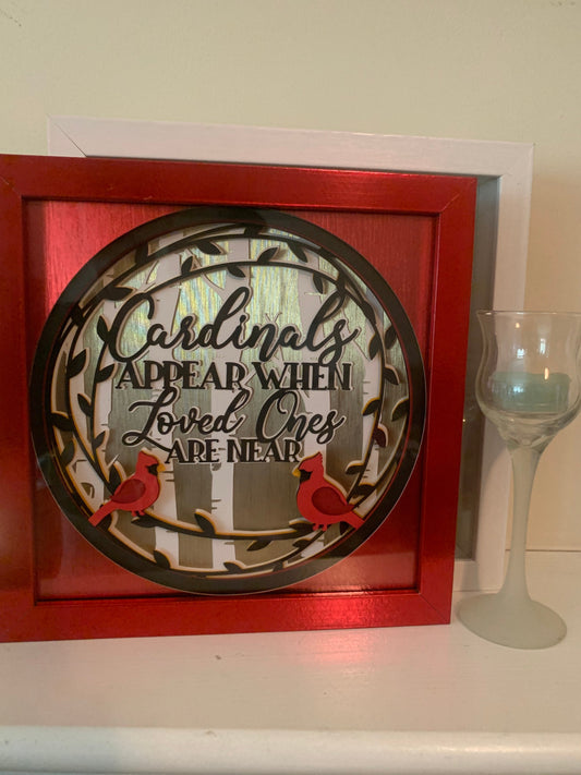 Cardinal Memorial Shadow Box: "Loved Ones are Near" Remembrance Decor (8x8)